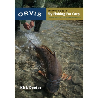 Fly Fishing for Carp – Kirk Deeter Book Reveiw - Fly Fishing, Gink and  Gasoline, How to Fly Fish, Trout Fishing, Fly Tying