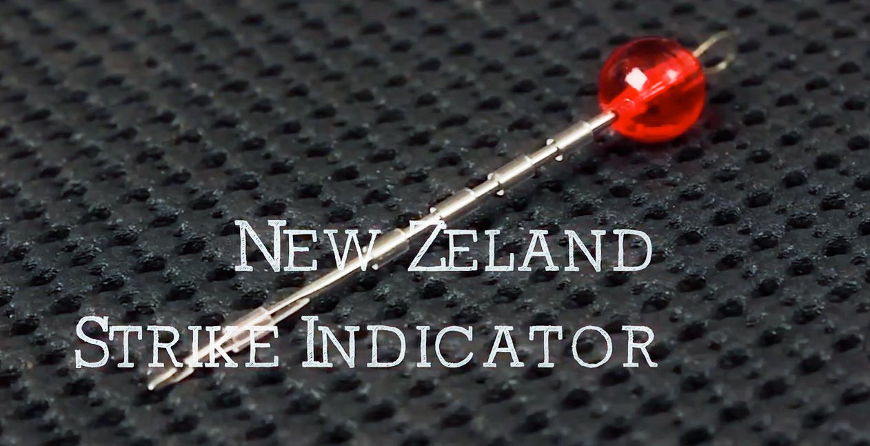 The New Zealand Strike Indicator - Fly Fishing